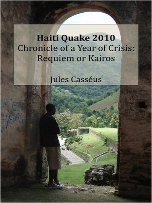 cover image of Haiti Quake 2010 Chronicle of a Year of Crisis